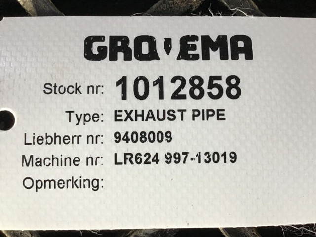 Liebherr Exhaust Pipe - Tubo de escape: foto 5 Liebherr Exhaust Pipe - Tubo de escape: foto 5