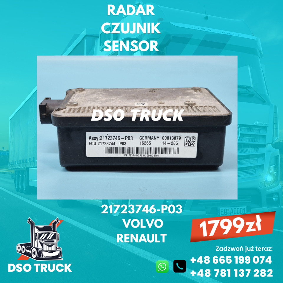 21723746 Radar Czujnik Sensor VOLVO FH RENAULT GAMA T RANGE - Piezas de recambio: foto 1 21723746 Radar Czujnik Sensor VOLVO FH RENAULT GAMA T RANGE - Piezas de recambio: foto 1